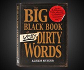 The Big Black Book of Very Dirty Words