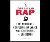 Understand Rap - Lyrics in the Queen's English