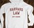 Harvard Law...Just Kidding Sweatshirt