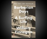 Barbarian Days: A Surfing Life