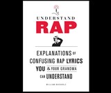 Understand Rap - Lyrics in the Queen's English