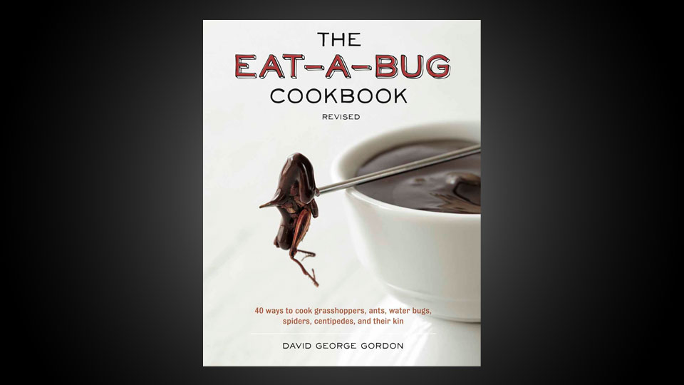 Eat-A-Bug Cookbook Eat-A-Bug Cookbook