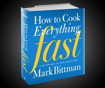 How to Cook Everything Fast How to Cook Everything Fast