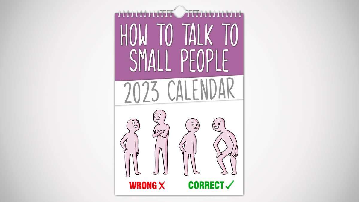 How To Talk to Small People Calendar