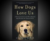 How Dogs Love Us