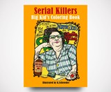Serial Killers: Adult Coloring Book