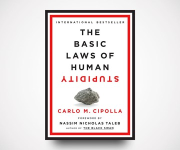 The Basic Laws of Human Stupidity