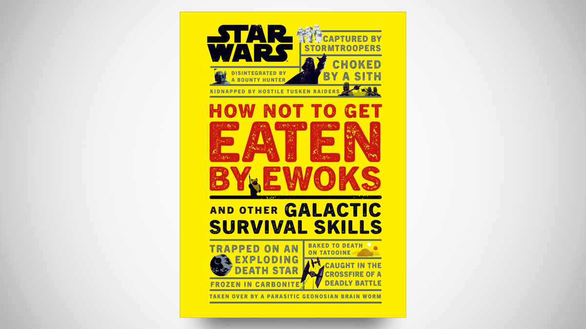 Star Wars How Not to Get Eaten by Ewoks