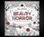 The Beauty of Horror: A GOREgeous Coloring Book The Beauty of Horror: A GOREgeous Coloring Book