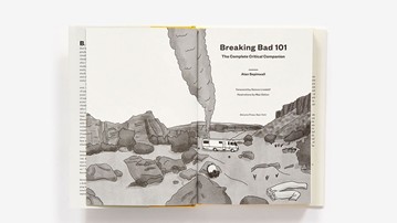 Breaking Bad 101: The Complete Critical Companion