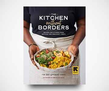 The Kitchen without Borders Cookbook The Kitchen without Borders Cookbook