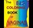 The Big Coloring Book of Vaginas (NSFW)