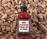 One F**kin' Drop at a Time Hot Sauce