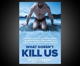 What Doesn't Kill Us