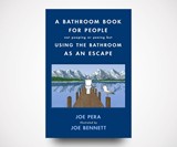 A Bathroom Book for People Not Pooping or Peeing