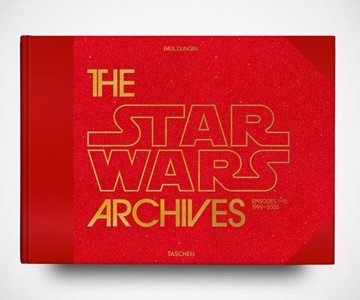 The Star Wars Archives. 1999 - 2005 The Star Wars Archives. 1999 - 2005