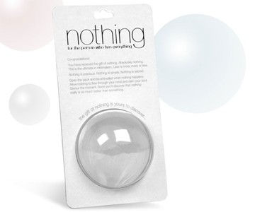 The Gift of Nothing The Gift of Nothing