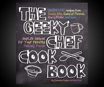 The Geeky Chef Cookbook The Geeky Chef Cookbook