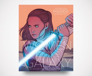 Star Wars: Women of the Galaxy Star Wars: Women of the Galaxy