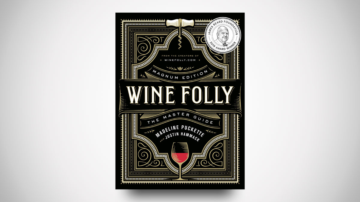 Wine Folly: Magnum Edition: The Master Guide Wine Folly: Magnum Edition: The Master Guide