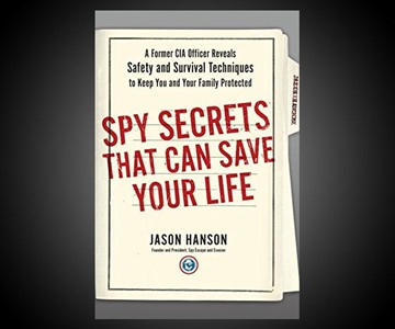 Spy Secrets That Can Save Your Life Spy Secrets That Can Save Your Life