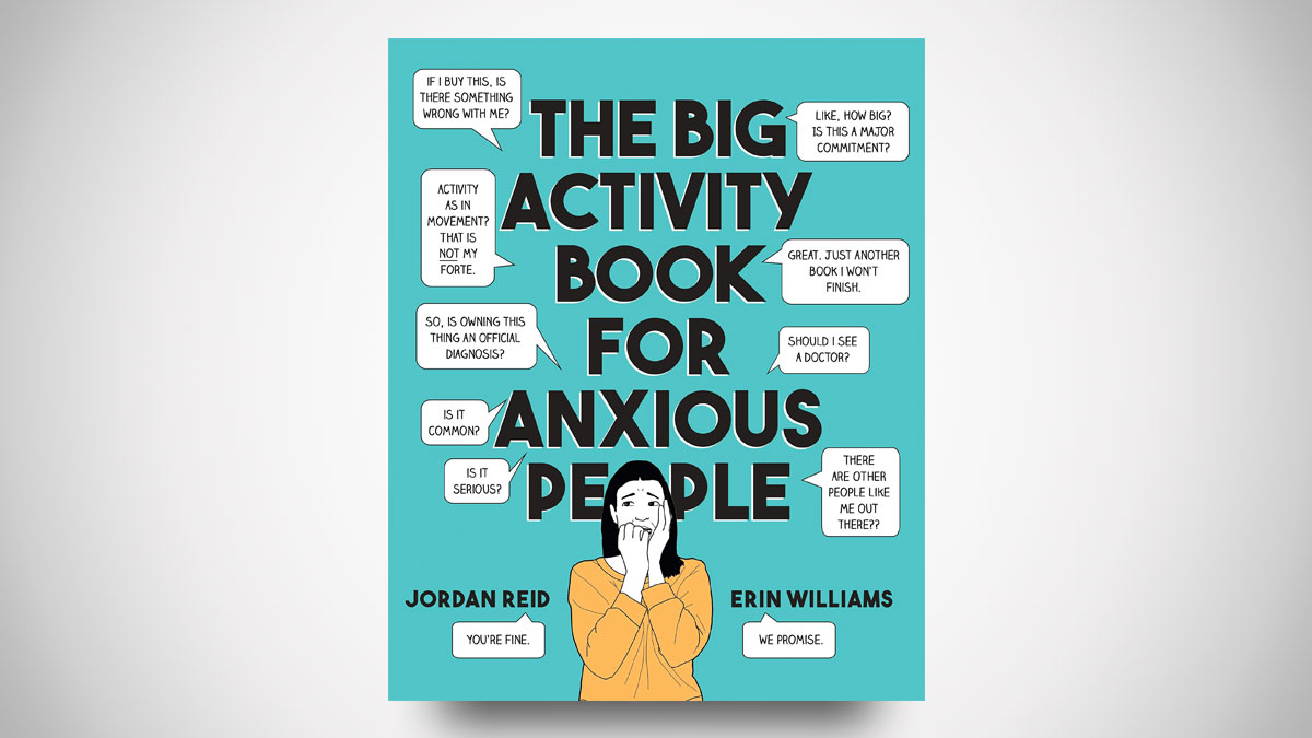 The Big Activity Book for Anxious People The Big Activity Book for Anxious People
