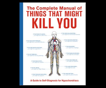 Manual of Things That Might Kill You