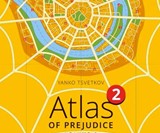 Atlas of Prejudice 2: Chasing Horizons