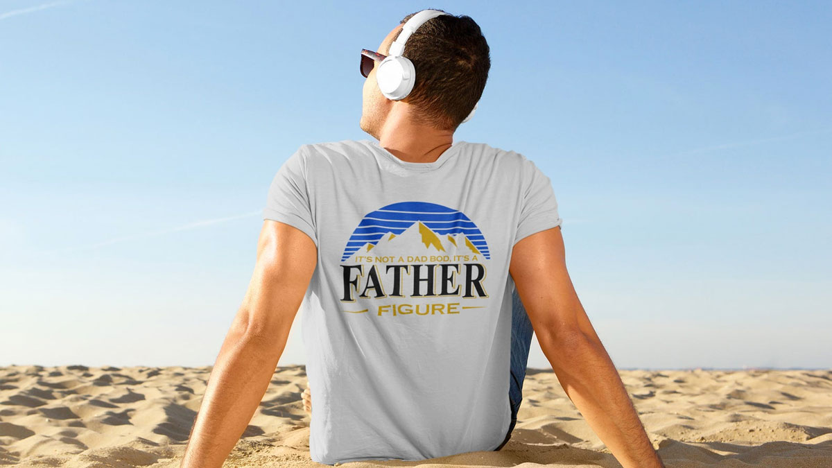 It's Not a Dad Bod It's a Father Figure T-Shirt