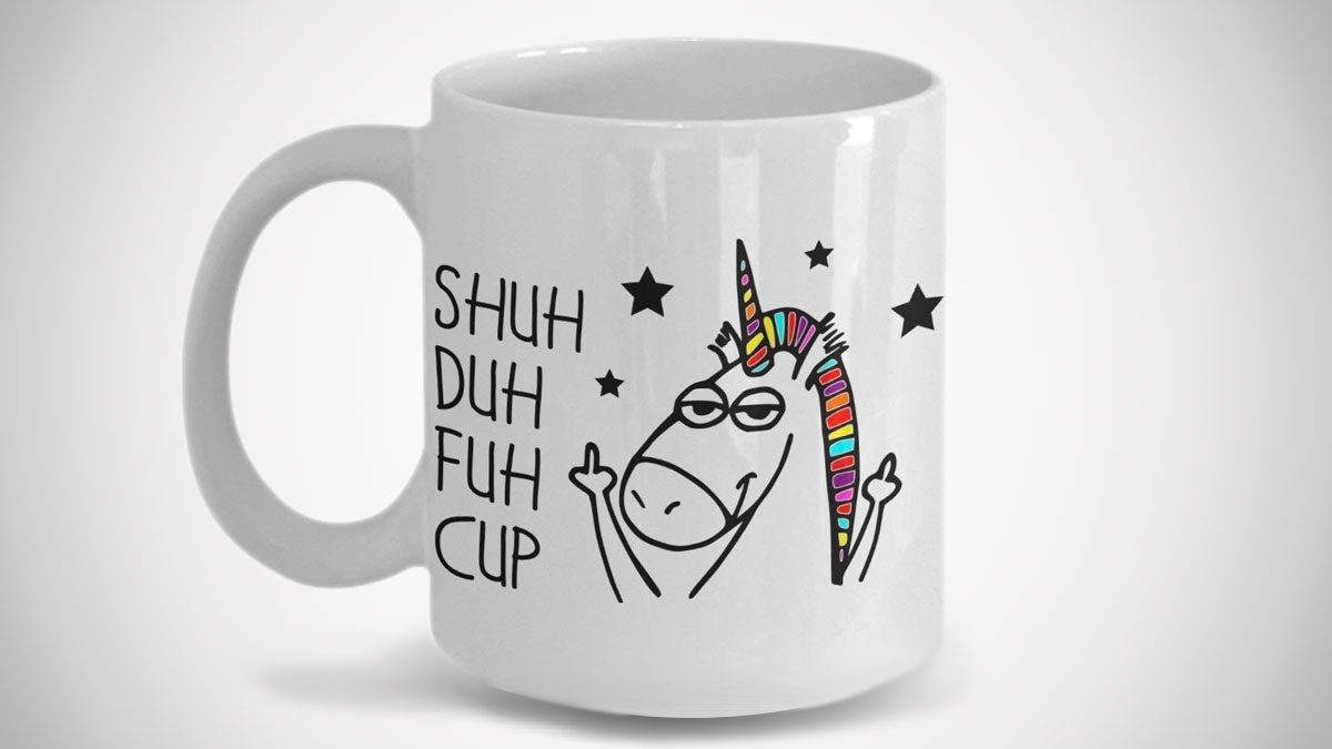 Shuh Duh Fuh Cup Unicorn Mug Shuh Duh Fuh Cup Unicorn Mug