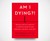 Am I Dying?!: A Complete Guide to Your Symptoms Am I Dying?!: A Complete Guide to Your Symptoms