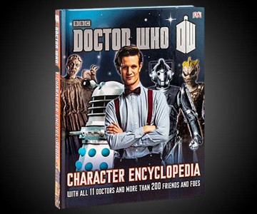 Doctor Who: Character Encyclopedia Doctor Who: Character Encyclopedia