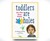Toddlers Are A**holes: It's Not Your Fault Toddlers Are A**holes: It's Not Your Fault