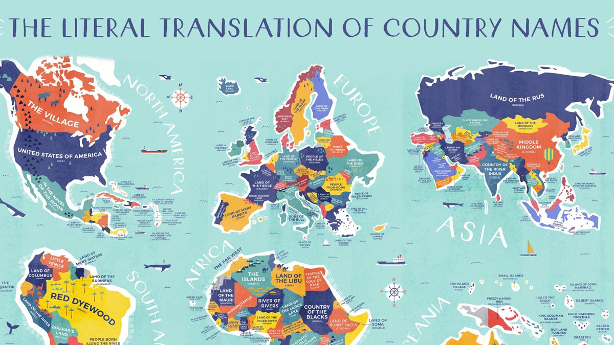 The Literal Translation of Country Names Map The Literal Translation of Country Names Map