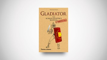 Gladiator: The Roman Fighter's [Unofficial] Manual