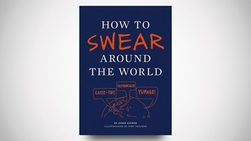 How to Swear Around the World How to Swear Around the World