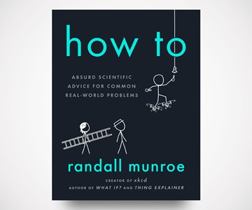 Absurd Scientific Advice for Common Real-World Problems Absurd Scientific Advice for Common Real-World Problems