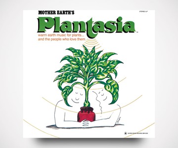 Mother Earth's Plantasia - An Album for Houseplants Mother Earth's Plantasia - An Album for Houseplants