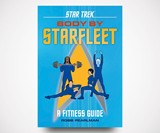 Star Trek: Body by Starfleet: A Fitness Guide