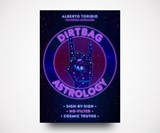 Dirtbag Astrology: Sign-by-Sign No-Filter Cosmic Truths