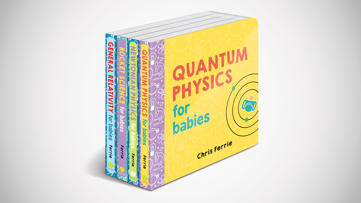 Quantum Physics for Babies Board Book Set Quantum Physics for Babies Board Book Set