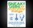 Sneaky Uses for Everyday Things Sneaky Uses for Everyday Things