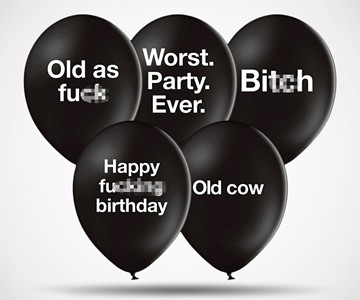 Abusive Birthday Balloons Abusive Birthday Balloons