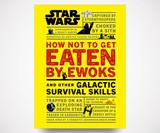 Star Wars How Not to Get Eaten by Ewoks