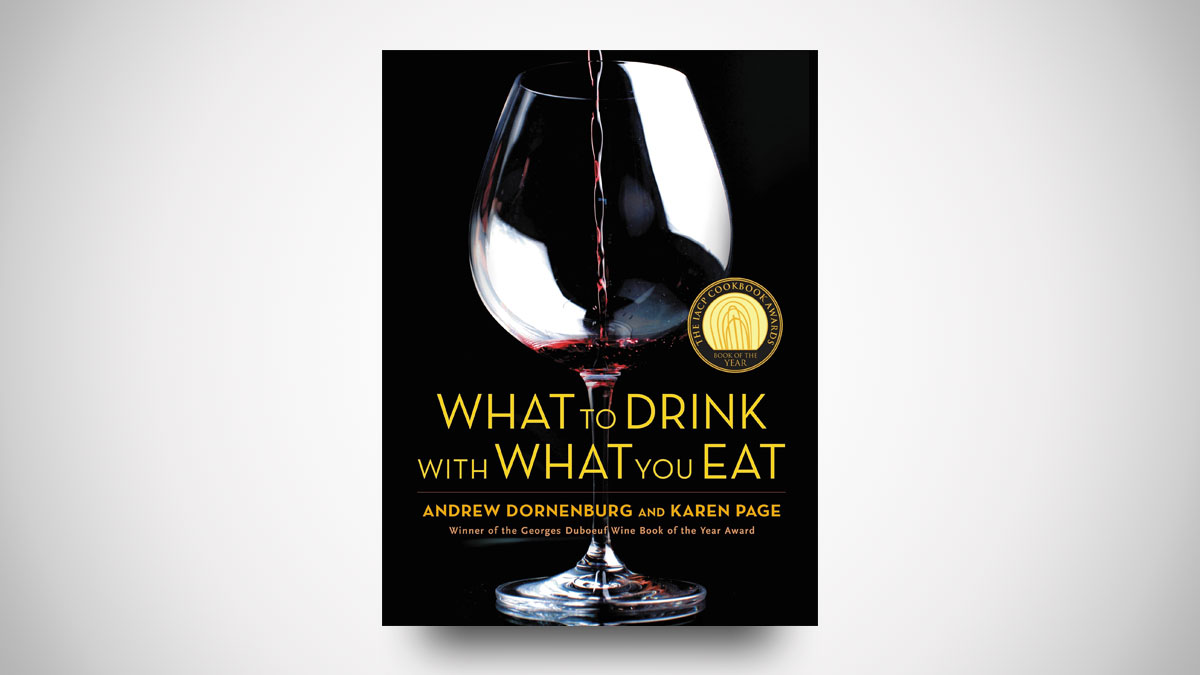 What to Drink with What You Eat What to Drink with What You Eat