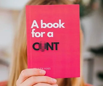 A Book For a C*nt A Book For a C*nt