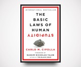 The Basic Laws of Human Stupidity