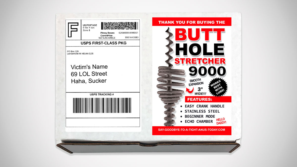 Butt Hole Stretcher Prank Mail