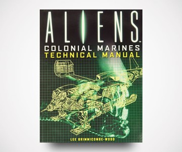 Aliens - Colonial Marines Technical Manual Aliens - Colonial Marines Technical Manual