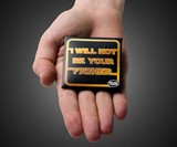 I Will Not Be Your Father Condom